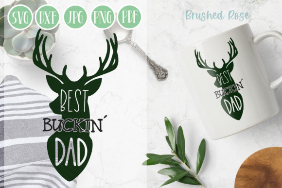 Best Buckin Dad Father s Day SVG Hunt for Branding and Graphics
