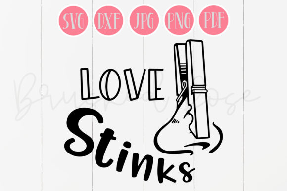 Love Stinks Valentine's Day SVG for Handmade Creations