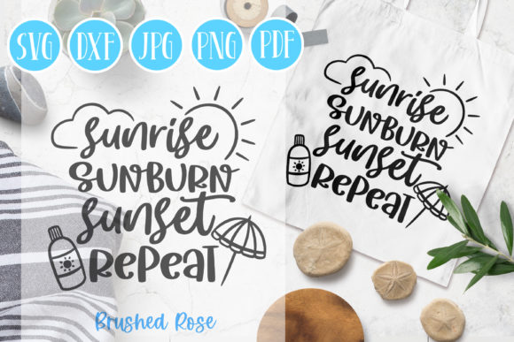 Sunrise Sunburn Sunset Repeat Summer Graphics
